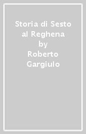 Storia di Sesto al Reghena