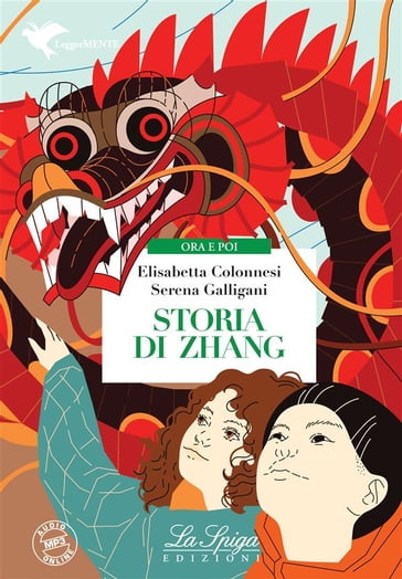 Storia di Zhang - Serena Galligani - Elisabetta Colonnesi