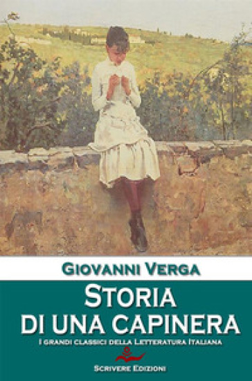 Storia di una capinera - Giovanni Verga