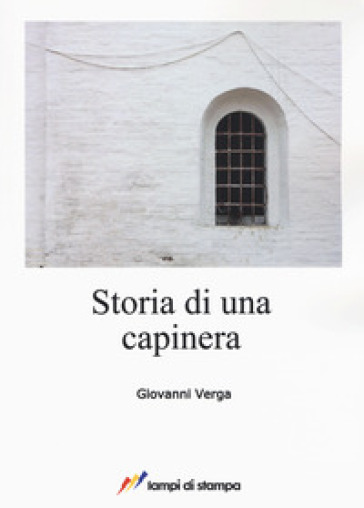 Storia di una capinera - Giovanni Verga