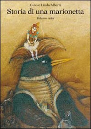 Storia di una marionetta - Gino Alberti - Linda Alberti