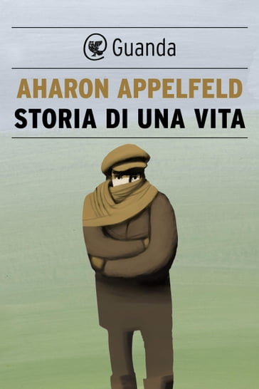 Storia di una vita - Aharon Appelfeld