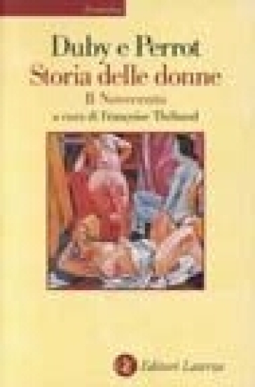 Storia delle donne in Occidente. 5.Il Novecento - Georges Duby - Michelle Perrot