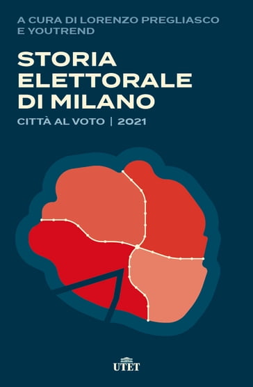 Storia elettorale di Milano - Lorenzo Pregliasco
