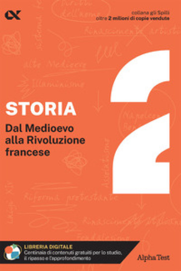 Storia. Con estensioni online. Vol. 2: Dal Medioevo alla Rivoluzione francese - Massimo Drago