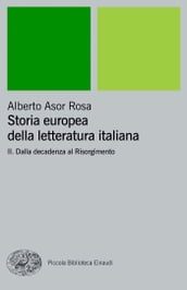 Storia europea della letteratura italiana II