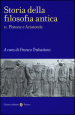 Storia della filosofia antica. 2.Platone e Aristotele