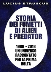 Storia dei fumetti di Alien e Predator