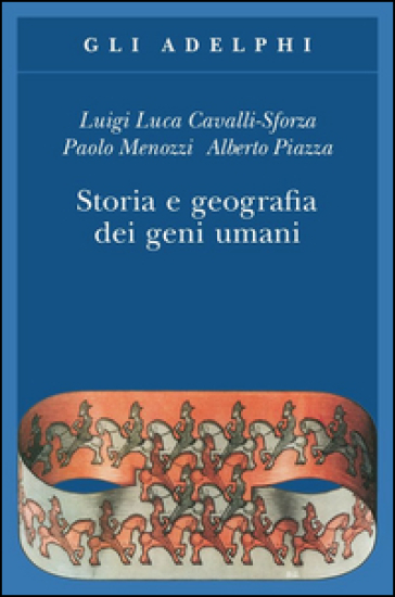 Storia e geografia dei geni umani - Luigi Luca Cavalli-Sforza - Paolo Menozzi - Alberto Piazza