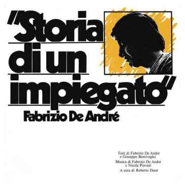 Storia di un impiegato (vinyl replica li - Fabrizio De André