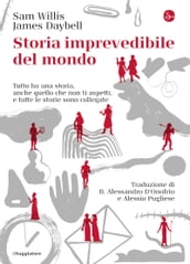 Storia imprevedibile del mondo