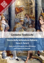 Storia della letteratura italiana del cav. Abate Girolamo Tiraboschi Tomo 2. Parte 2