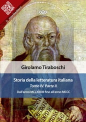 Storia della letteratura italiana del cav. Abate Girolamo Tiraboschi Tomo 4. Parte 2