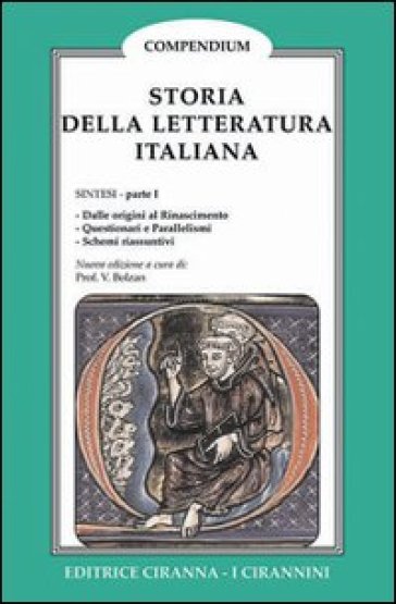 Storia della letteratura italiana. Vol. 1 - Valentino Bolzan