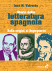Storia della letteratura spagnola. Dalle origini al dopoguerra