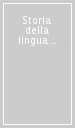 Storia della lingua italiana. 1.I luoghi della codificazione