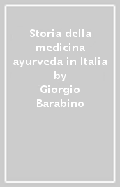 Storia della medicina ayurveda in Italia