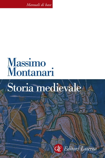 Storia medievale - Massimo Montanari