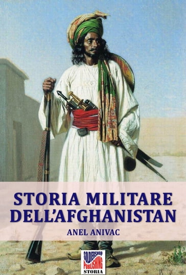 Storia militare dell'Afghanistan - Anel Anivac