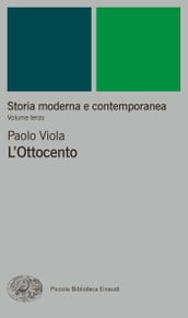 Storia moderna e contemporanea. III. L