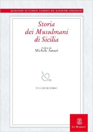 Storia dei musulmani di Sicilia. 2. - Michele Amari
