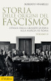 Storia delle origini del fascismo. L Italia dalla grande guerra alla marcia su Roma. 2.