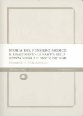 Storia del pensiero medico. Il Rinascimento, la nascita della scienza nuova e il secolo dei lumi