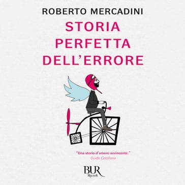 Storia perfetta dell'errore - Roberto Mercadini
