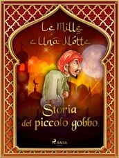 Storia del piccolo gobbo (Le Mille e Una Notte 28)