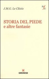 Storia del piede e altre fantasie