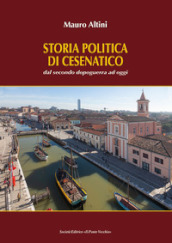 Storia politica di Cesenatico. Dal secondo dopoguerra ad oggi