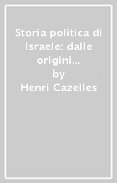 Storia politica di Israele: dalle origini ad Alessandro Magno