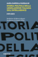 Storia politica della legislazione italiana dell intelligence (1970-2021)