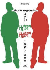 Storia ragionata dell hip hop italiano