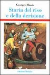 Storia del riso e della derisione