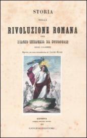 Storia della rivoluzione romana per Biagio Miraglia da Strongoli. Esule calabrese (rist. anast. Genova, 1851)
