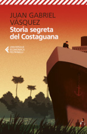 Storia segreta del Costaguana