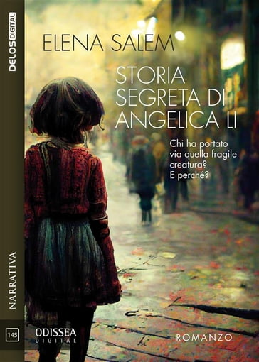 Storia segreta di Angelica Li - Elena Salem