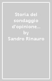 Storia del sondaggio d opinione in Italia 1936-1994