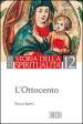 Storia della spiritualità. 12: L Ottocento