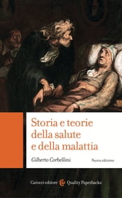 Storia e teorie della salute e della malattia