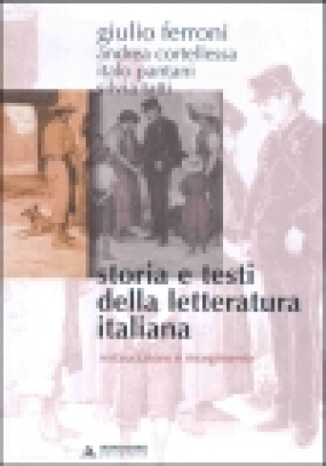 Storia e testi della letteratura italiana. 7.Restaurazione e risorgimento (1815-1861) - Giulio Ferroni | 