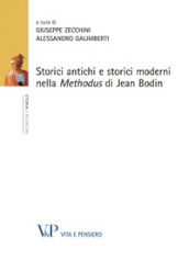 Storici antichi e storici moderni nella «Methodus» di Jean Bodin