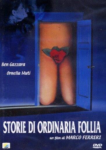 Storie Di Ordinaria Follia - Marco Ferreri