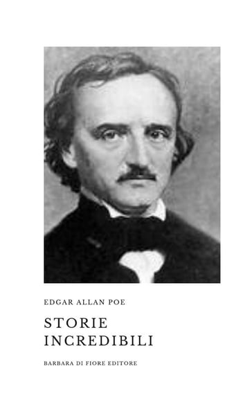 Storie Incredibili - Edgar Allan Poe