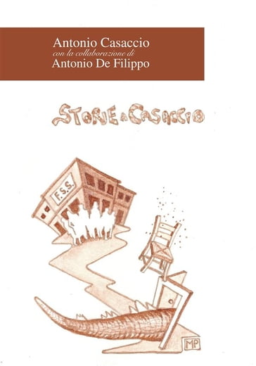 Storie a Casaccio - Antonio De Filippo - Antonio Casaccio