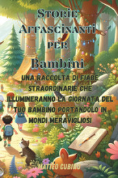 Storie affascinanti per bambini