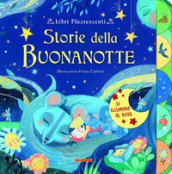 Storie della buonanotte. Libri fluorescenti