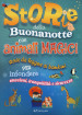 Storie della buonanotte con animali magici. Storie da leggere ai bambini per infondere emozioni, tranquillità e sicurezza. Ediz. a colori