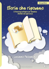 Storie che riposano. Il training autogeno per bambini. Metodi ed esperienze